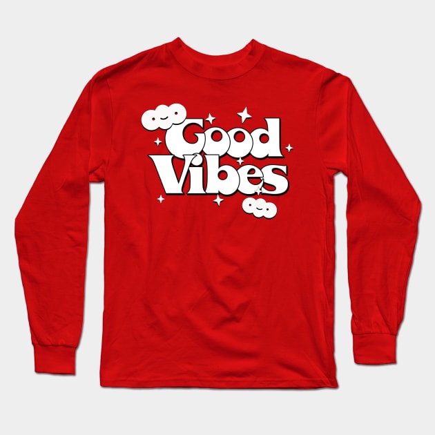 Good Vibes \/\/\ Retro Typography Design Long Sleeve T-Shirt by DankFutura